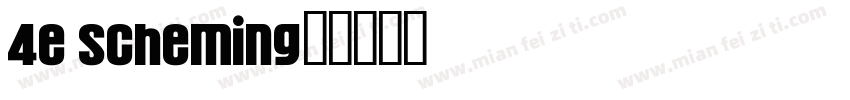 4E SCHEMING字体转换